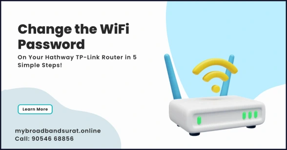 Change the WiFi Password on Your Hathway TP-Link Router in 5 Simple Steps!